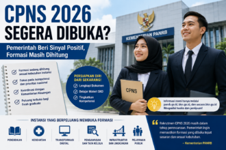 SimulasiCAT.ID - CPNS 2026 Berpeluang Dibuka, Pemerintah Beri Sinyal Positif tetapi Formasi Masih Dihitung